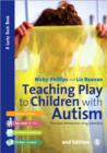 Image for Teaching play to children with autism  : practical interventions using Identiplay