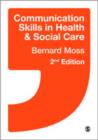 Image for Communication Skills in Health and Social Care