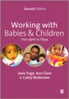 Image for Working with babies and children  : from birth to three
