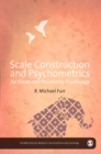 Image for Scale construction and psychometrics for social and personality psychology