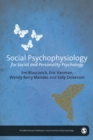 Image for Social psychophysiology for social and personality psychology