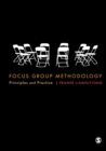 Image for Focus group methodology: principles and practice