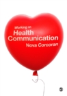 Image for Working on health communication