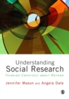 Image for Understanding social research: thinking creatively about method