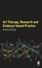 Image for Art Therapy, Research and Evidence-Based Practice