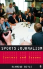Image for Sports Journalism: Context and Issues