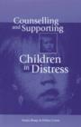 Image for Counselling and Supporting Children in Distress
