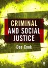 Image for Criminal and social justice