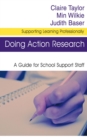 Image for Doing action research: a guide for school support staff