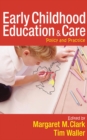 Image for Early childhood education and care: policy and practice