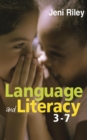 Image for Language and literacy 3-7: creative approaches to teaching