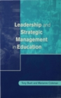 Image for Leadership and Strategic Management in Education