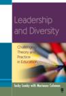Image for Leadership and diversity: challenging theory and practice in education
