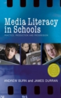 Image for Media literacy in schools: practice, production and progression