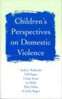 Image for Children&#39;s Perspectives on Domestic Violence