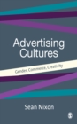 Image for Advertising Cultures: Gender, Commerce, Creativity