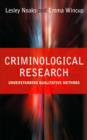 Image for Criminological Research: Understanding Qualitative Methods