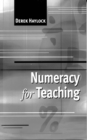Image for Numeracy for teaching