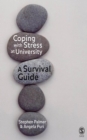 Image for Coping With Stress at University: A Survival Guide