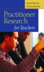 Image for Practitioner research for teachers