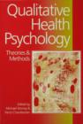 Image for Qualitative health psychology: theories and minds