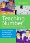 Image for Teaching number: advancing children&#39;s skills and strategies