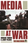 Image for Media at war: the Iraq crisis