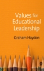 Image for Values for educational leadership