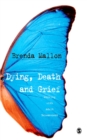 Image for Dying, death and grief: working with adult bereavement