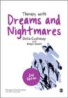Image for Therapy with dreams and nightmares  : theory, research &amp; practice