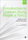 Image for Introduction to Children, Young People and Policy