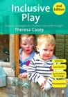 Image for Inclusive play: practical strategies for children from birth to eight