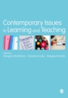 Image for Contemporary issues in learning and teaching