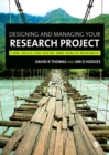 Image for Designing and managing your research project: core knowledge for social and health research