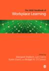 Image for The SAGE handbook of workplace learning