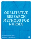 Image for Qualitative Research Methods for Nurses
