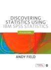 Image for Discovering Statistics Using IBM SPSS Statistics