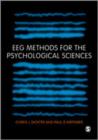 Image for EEG methods for the psychological sciences