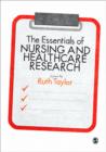Image for The Essentials of Nursing and Healthcare Research