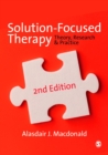 Image for Solution-focused therapy: theory, research &amp; practice