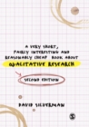 Image for A very short, fairly interesting and reasonably cheap book about qualitative research
