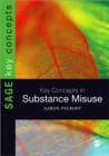 Image for Key concepts in substance misuse