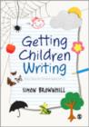 Image for Getting children writing  : story ideas for children aged 3 to 11