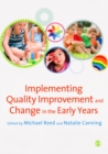 Image for Implementing quality improvement and change in the early years
