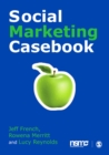 Image for Social marketing casebook