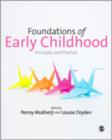 Image for Foundations of early childhood  : principles and practice