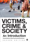 Image for Victims, crime and society  : an introdution