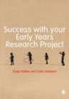 Image for Success with your early years research project