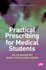 Image for Practical Prescribing for Medical Students