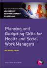 Image for Planning and budgeting skills for health and social work managers